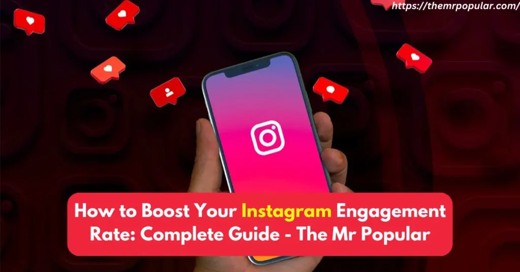 how to boost your instagram engagement rate
