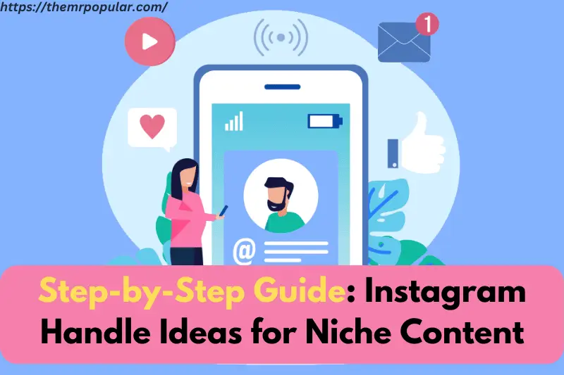 step-by-step guide instagram handle ideas for niche content