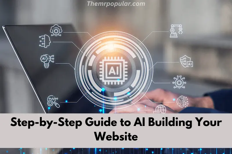 step-by-step guide to ai building your website