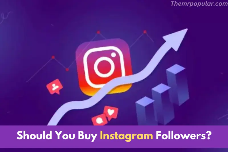 should you buy instagram followers