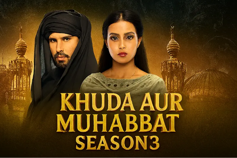 khuda aur muhabbat season 3