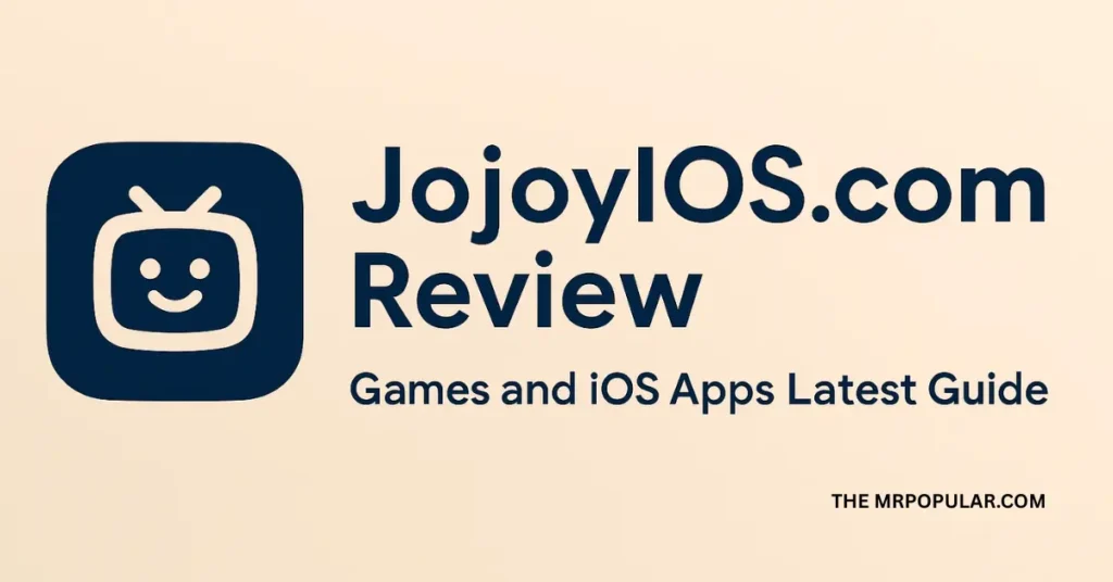 Jojoyios com br Review – Games and iOS Apps Latest Guide jojoyios com br review games and iOS apps latest guide