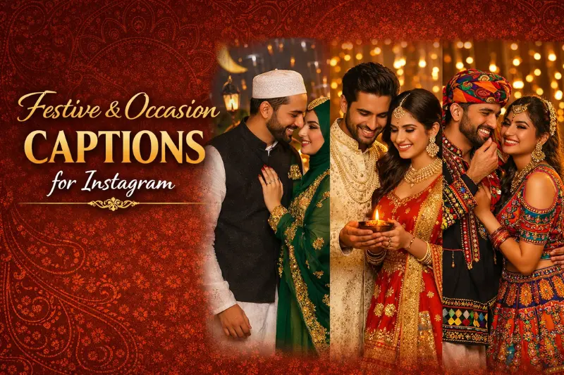 festive and occasion captions for instagram